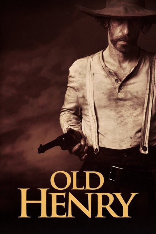 Old Henry movie