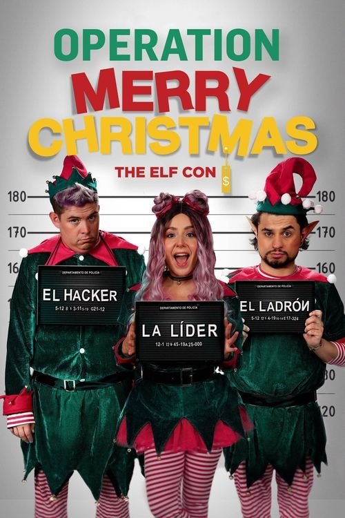 Operation Merry Christmas: The Elf Con movie