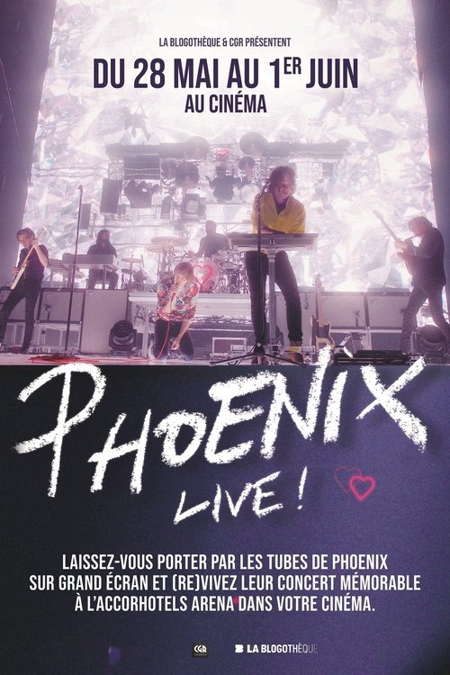Phoenix Live ! - Le concert sur grand écran movie