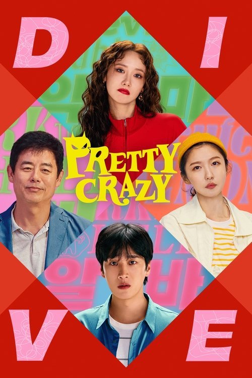 Pretty Crazy movie