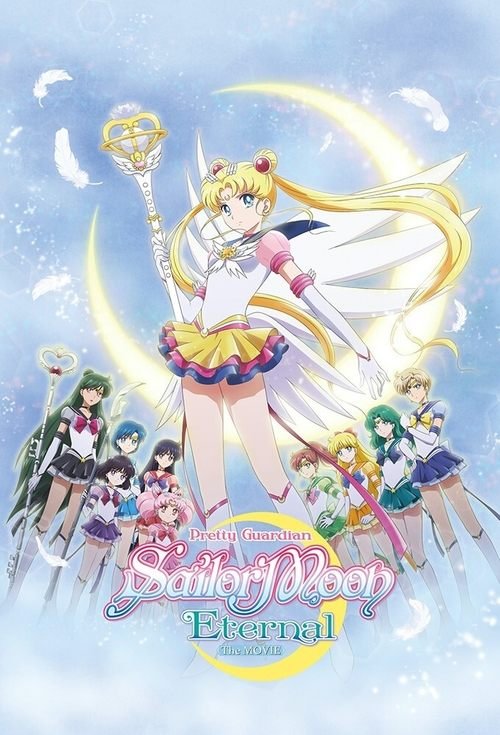 Pretty Guardian Sailor Moon Eternal the Movie Part 2 movie