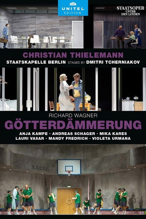 Richard Wagner: Götterdämmerung - Aus der Staatsoper Unter den Linden, Berlin movie