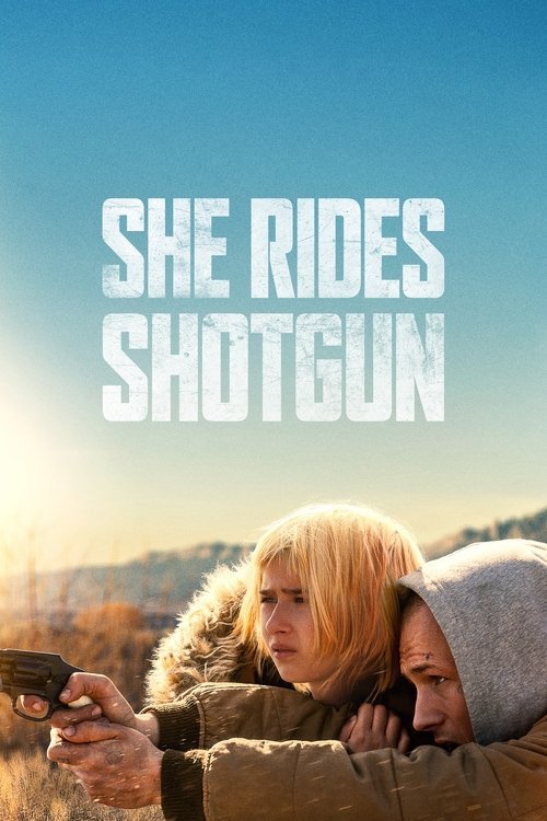 She Rides Shotgun movie