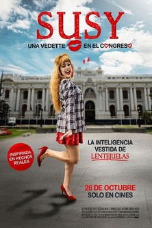 Susy: Una vedette en el Congreso movie