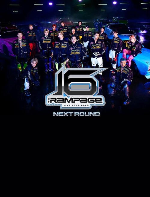 THE RAMPAGE LIVE TOUR 2023 "16" NEXT ROUND at Saitama Super Arena. movie
