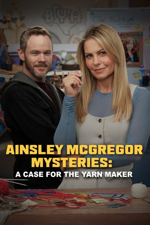 The Ainsley McGregor Mysteries: A Case for the Yarn Maker movie