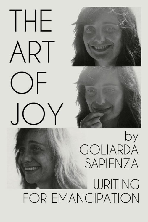 The Art of Joy by Goliarda Sapienza: Writing for Emancipation movie