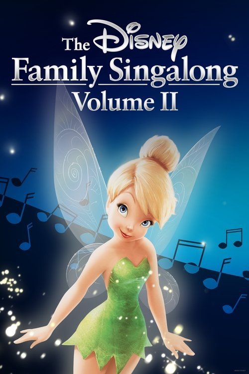 The Disney Family Singalong - Volume II movie