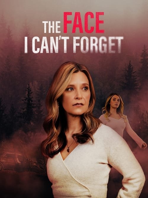 The Face I Can't Forget movie