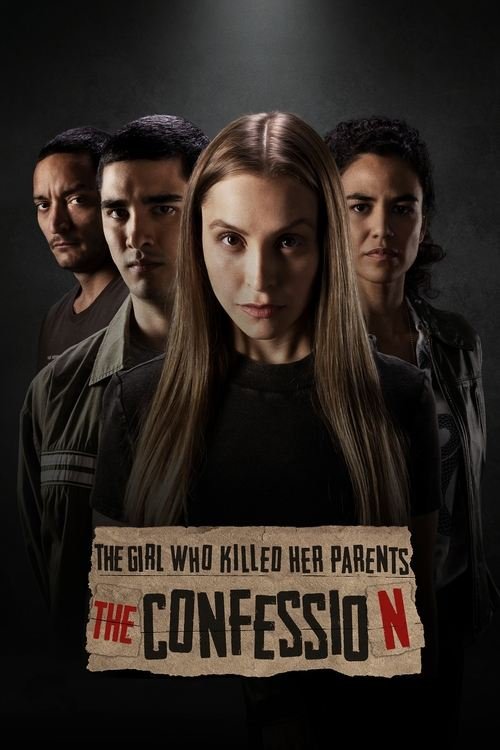 The Girl Who Killed Her Parents: The Confession movie