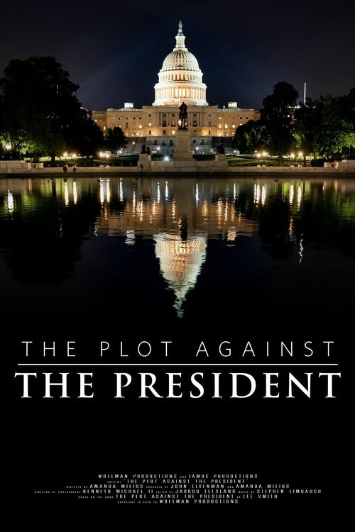 The Plot Against the President movie