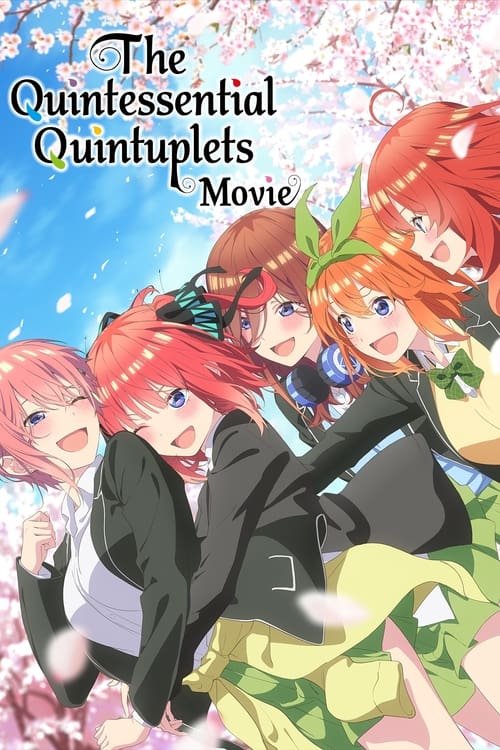 The Quintessential Quintuplets Movie movie