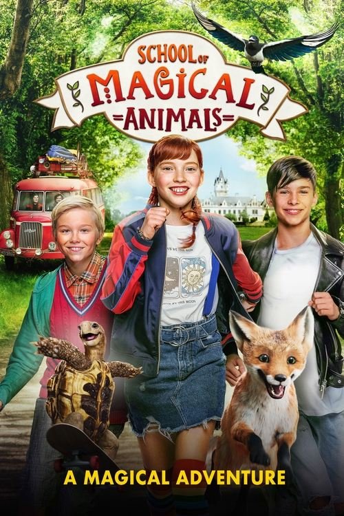 The School of the Magical Animals movie