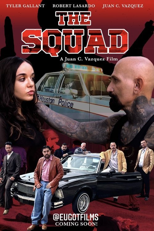 The Squad: Rise of the Chicano Squad movie