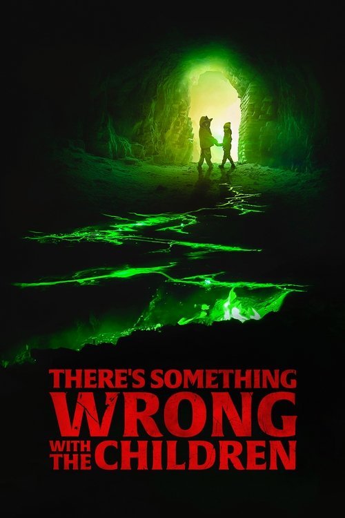 There's Something Wrong with the Children movie