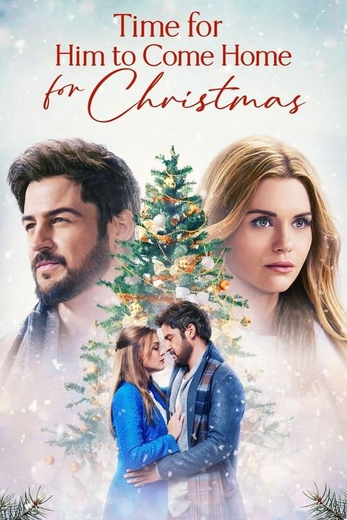 Time for Him to Come Home for Christmas movie