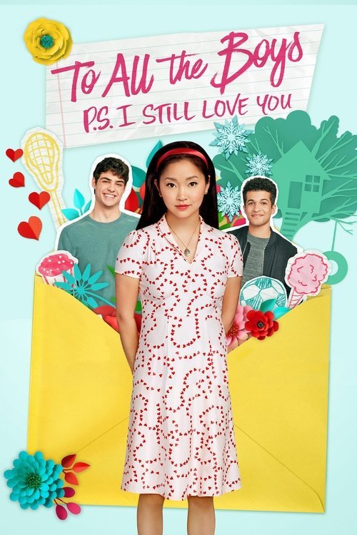 To All the Boys: P.S. I Still Love You movie