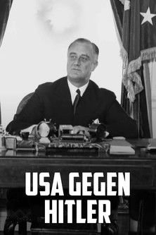USA gegen Hitler - Wie ein Spion den Nazis den Krieg erklärte movie
