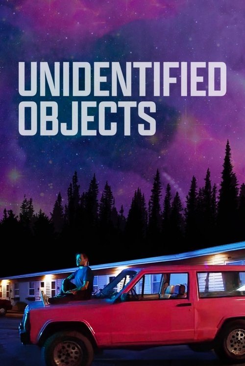 Unidentified Objects movie