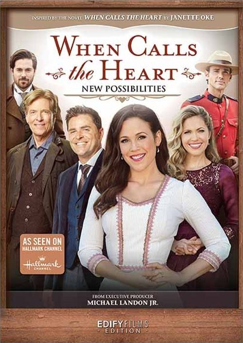 When Calls the Heart: New Possibilities movie
