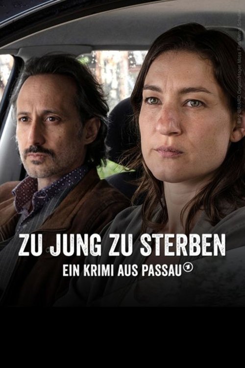 Zu jung zu sterben - Ein Krimi aus Passau movie