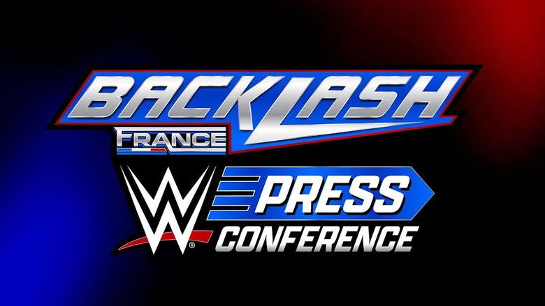 WWE Backlash France Post-Show Press Conference 2024 movie backdrop