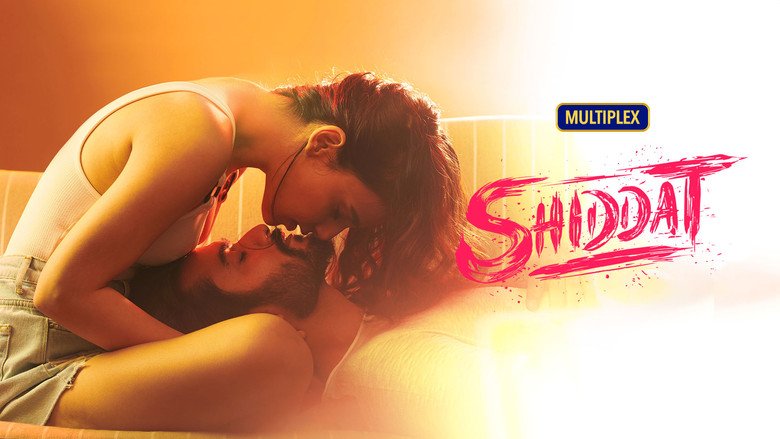 Shiddat movie backdrop