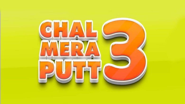 Chal Mera Putt 3 movie backdrop