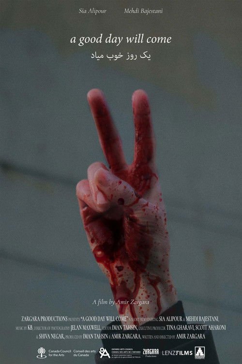 A Good Day Will Come movie