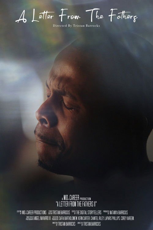 A Letter From The Fathers | Chapter II movie