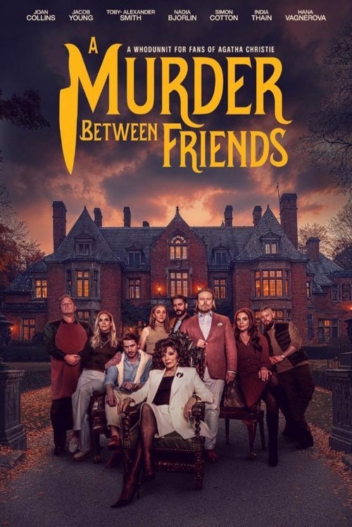 A Murder Between Friends movie