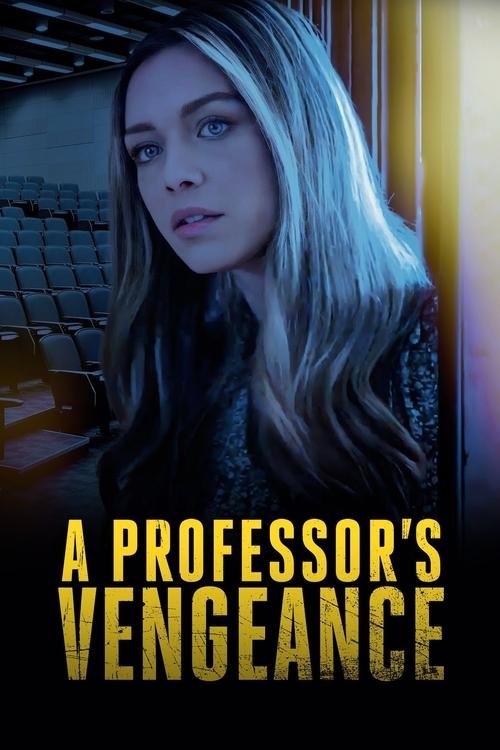 A Professor's Vengeance movie