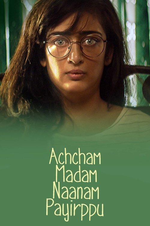 Achcham Madam Naanam Payirppu movie