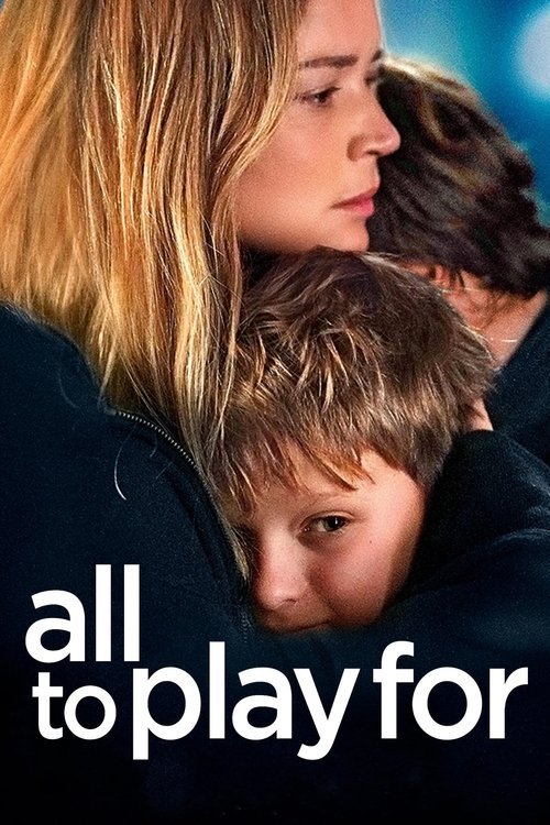 All to Play For movie