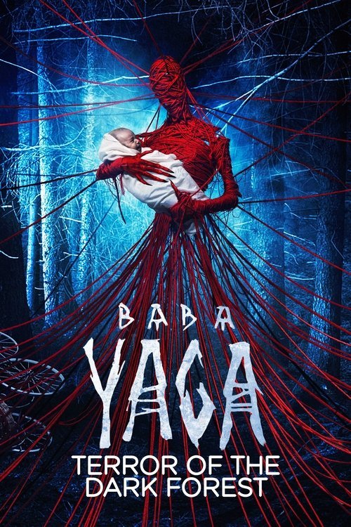Baba Yaga: Terror of the Dark Forest movie