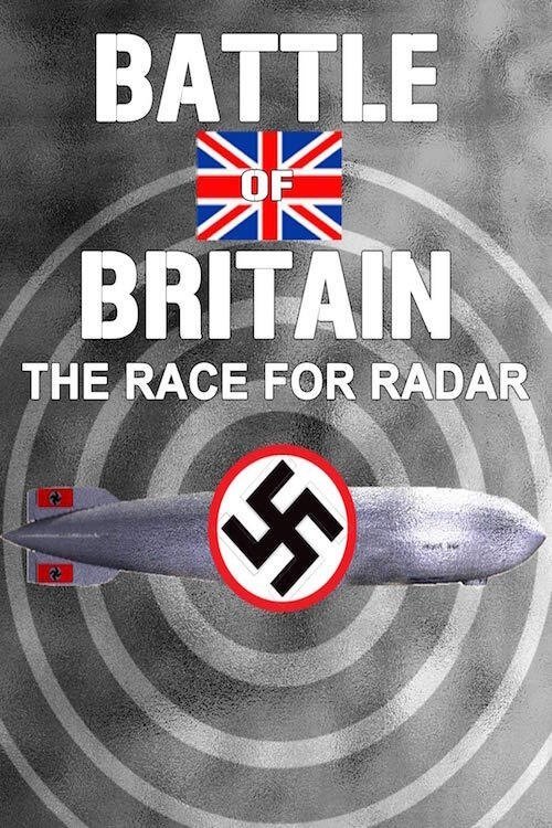 Battle of Britain: The Race for Radar movie