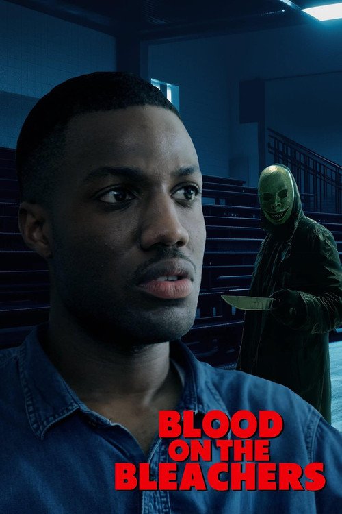 Blood on the Bleachers movie