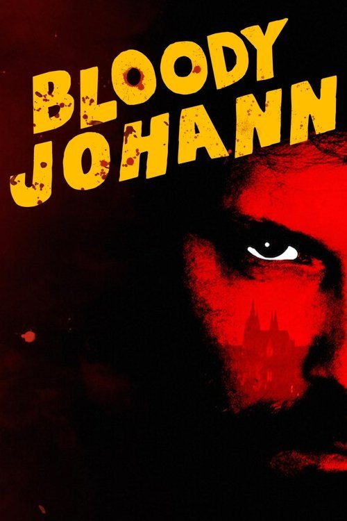 Bloody Johann movie