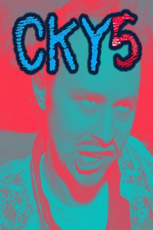 CKY5 movie