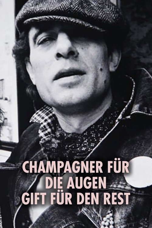 Champagner für die Augen - Gift für den Rest movie