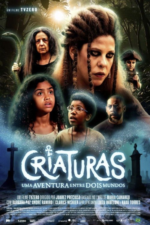 Criaturas – Uma Aventura entre Dois Mundos movie