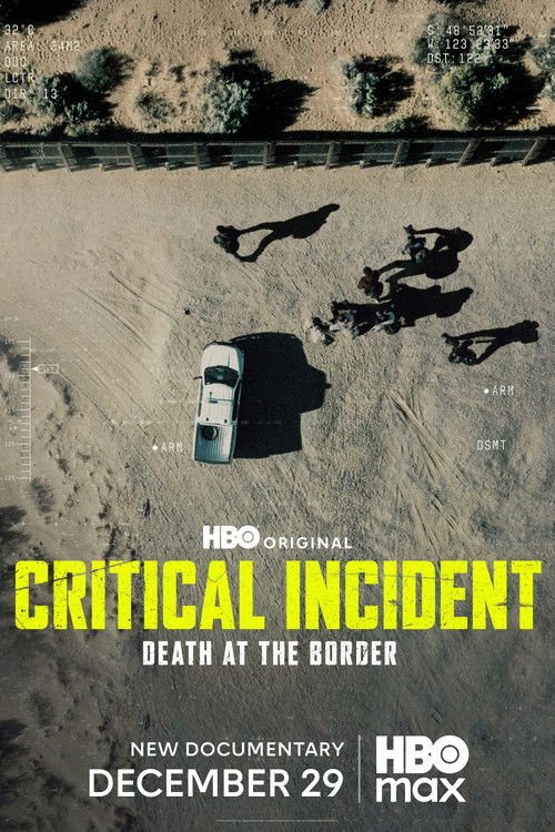 Critical Incident: Death at the Border movie