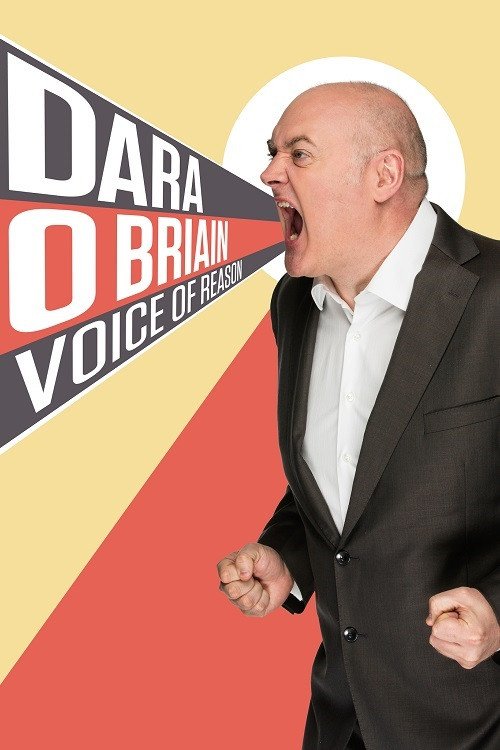 Dara Ó Briain: Voice of Reason movie