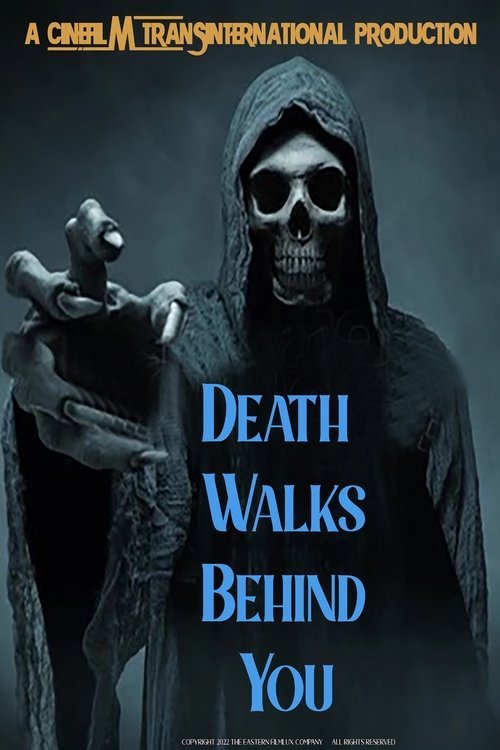 Death Walks Behind You movie