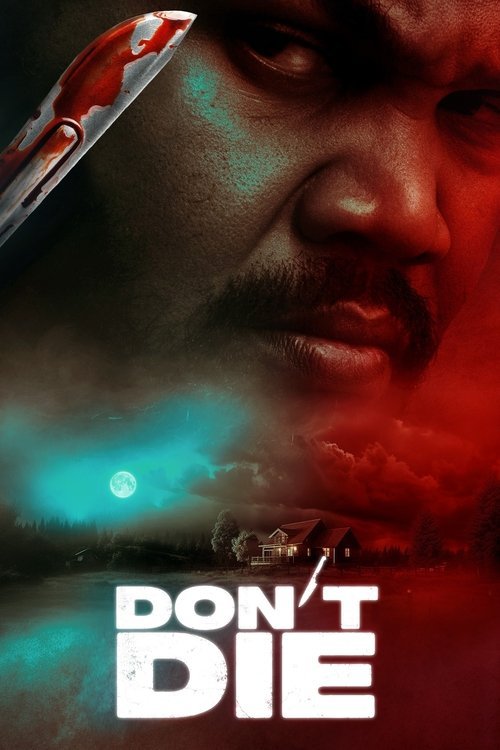 Don't Die movie