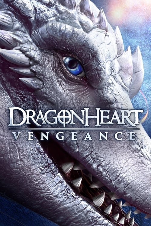 Dragonheart: Vengeance movie