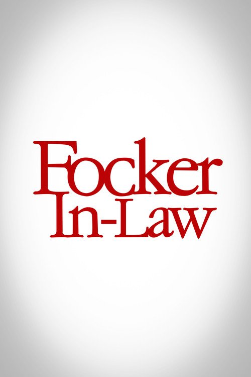 Focker-In-Law movie