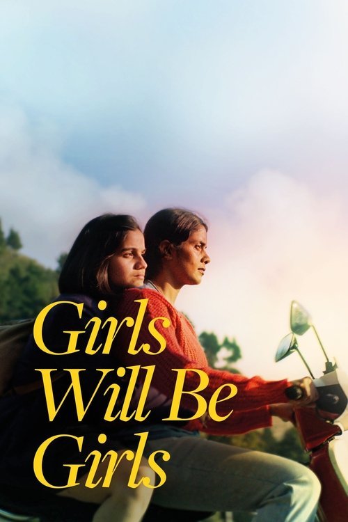Girls Will Be Girls movie