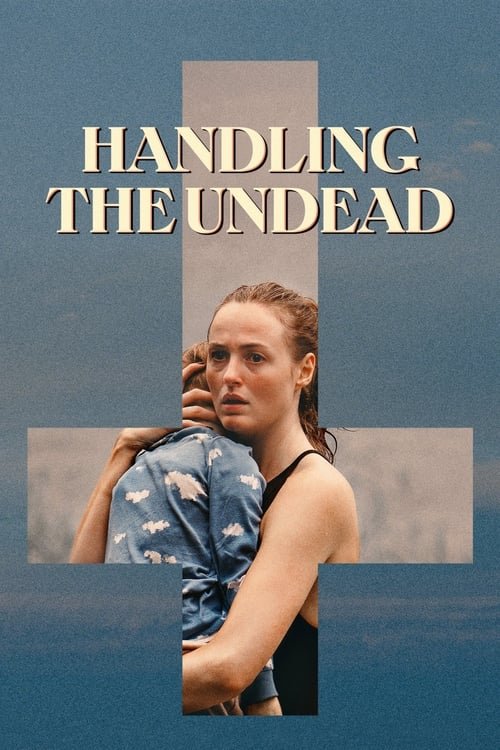 Handling the Undead movie