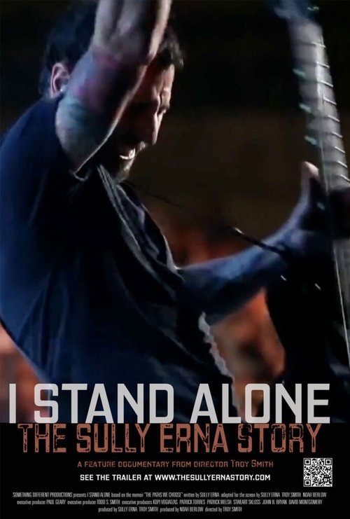 I Stand Alone: The Sully Erna Story movie